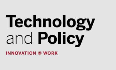 Technology and Policy